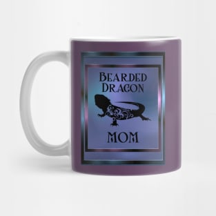 Bearded Dragon Mom Mug,coffee mug,t-shirt,sticker,tote,bag,apparel,magnet,pin,hoodie,pillow Mug